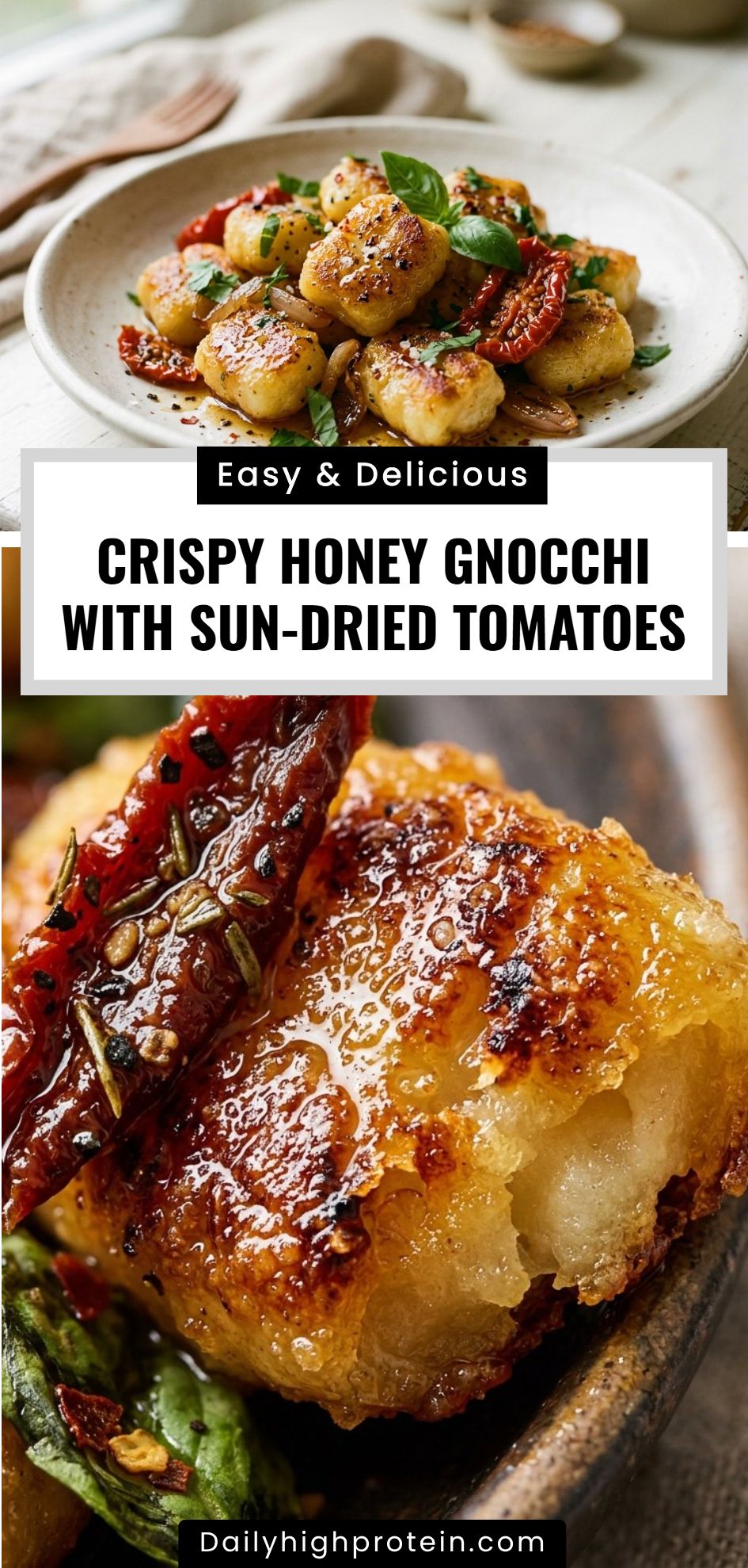 Crispy Honey Gnocchi Sun Dried Tomatoes