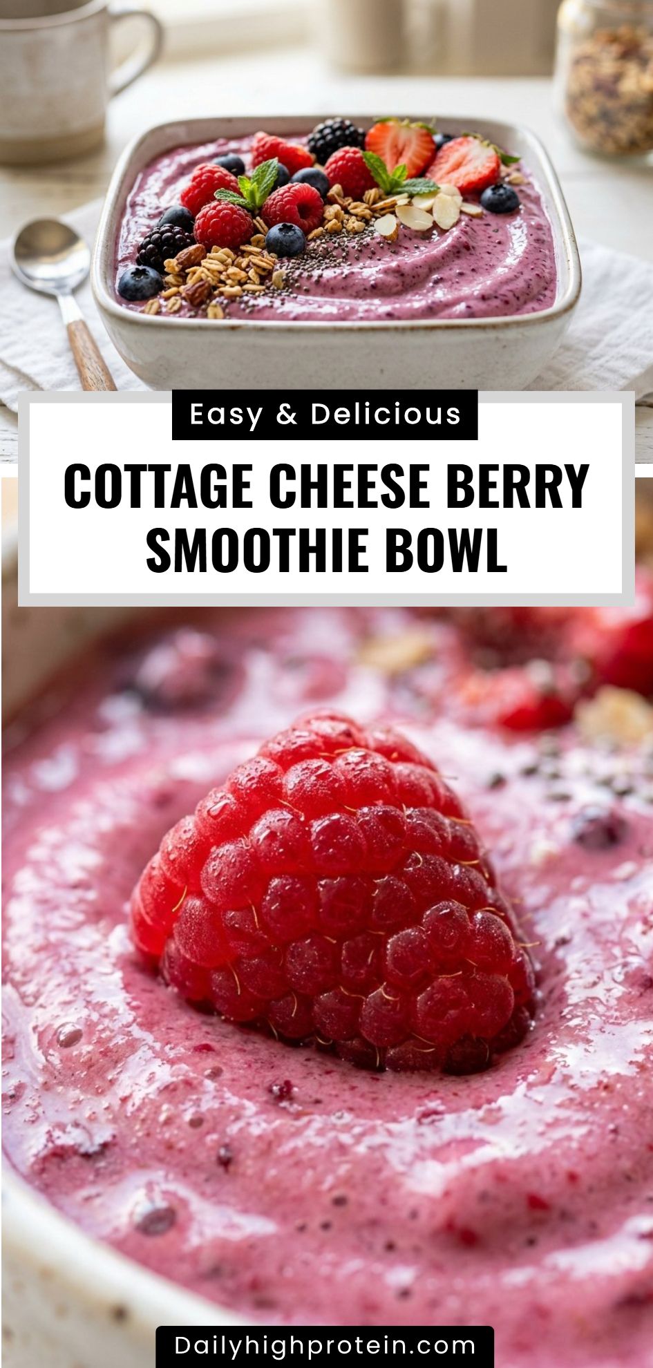 Cottage Cheese Berry Smoothie Bowl