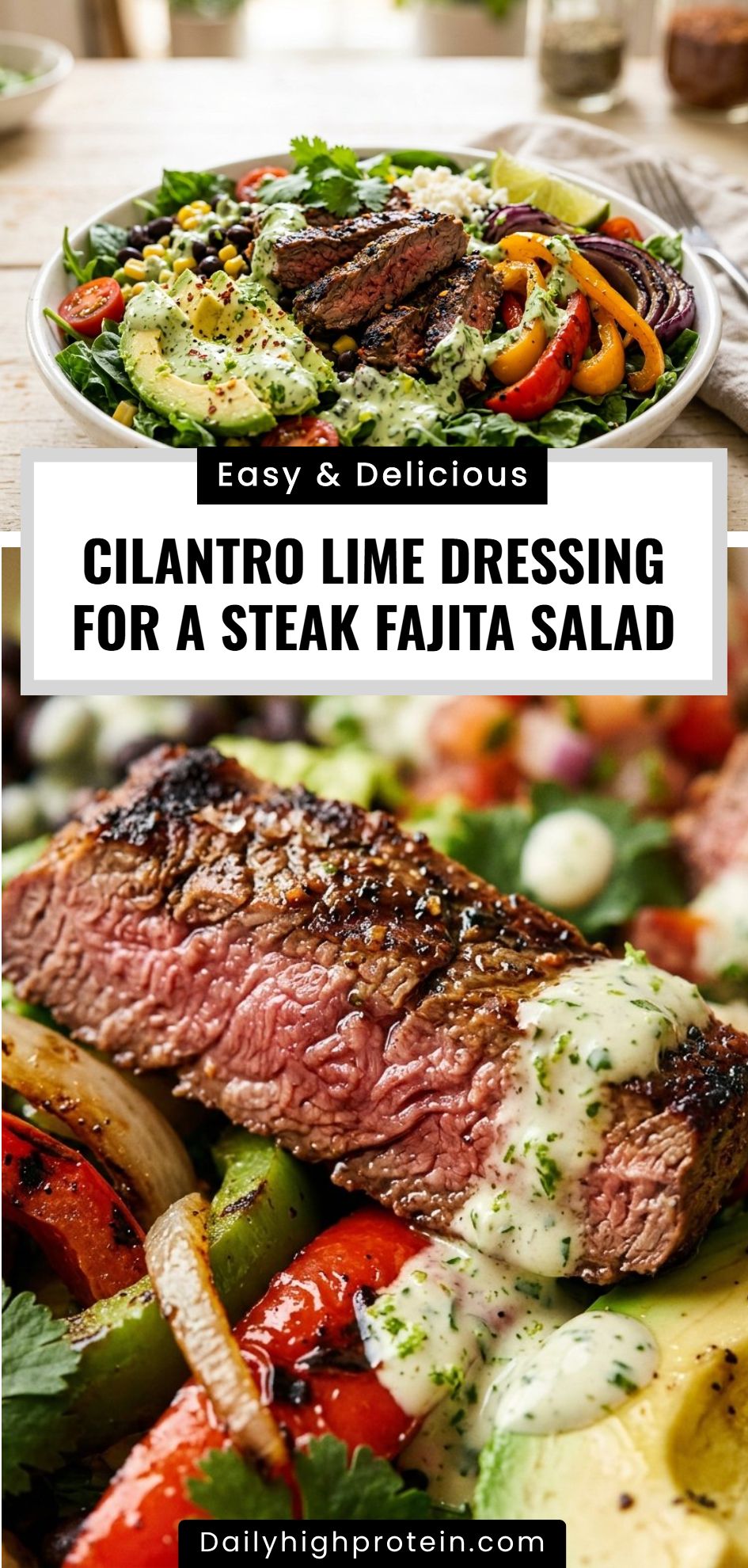 Cilantro Lime Dressing Steak Fajita Salad