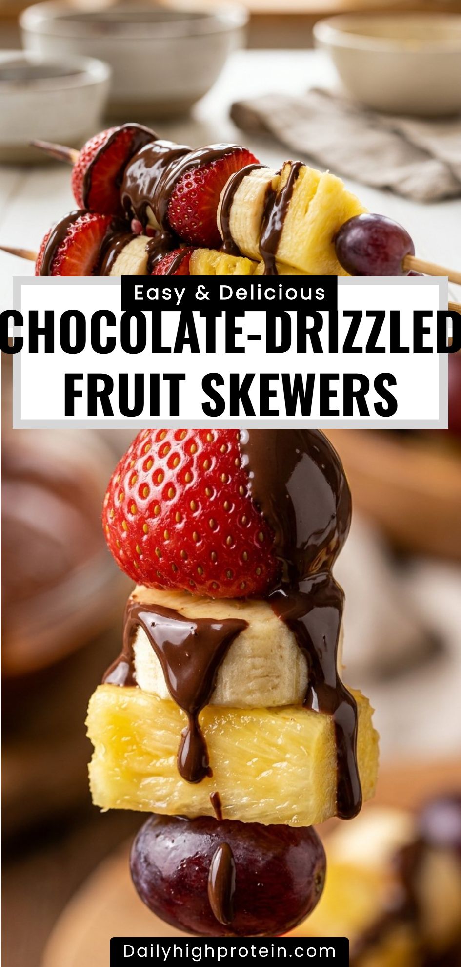 Chocolate Drizzled Fruit Skewers
