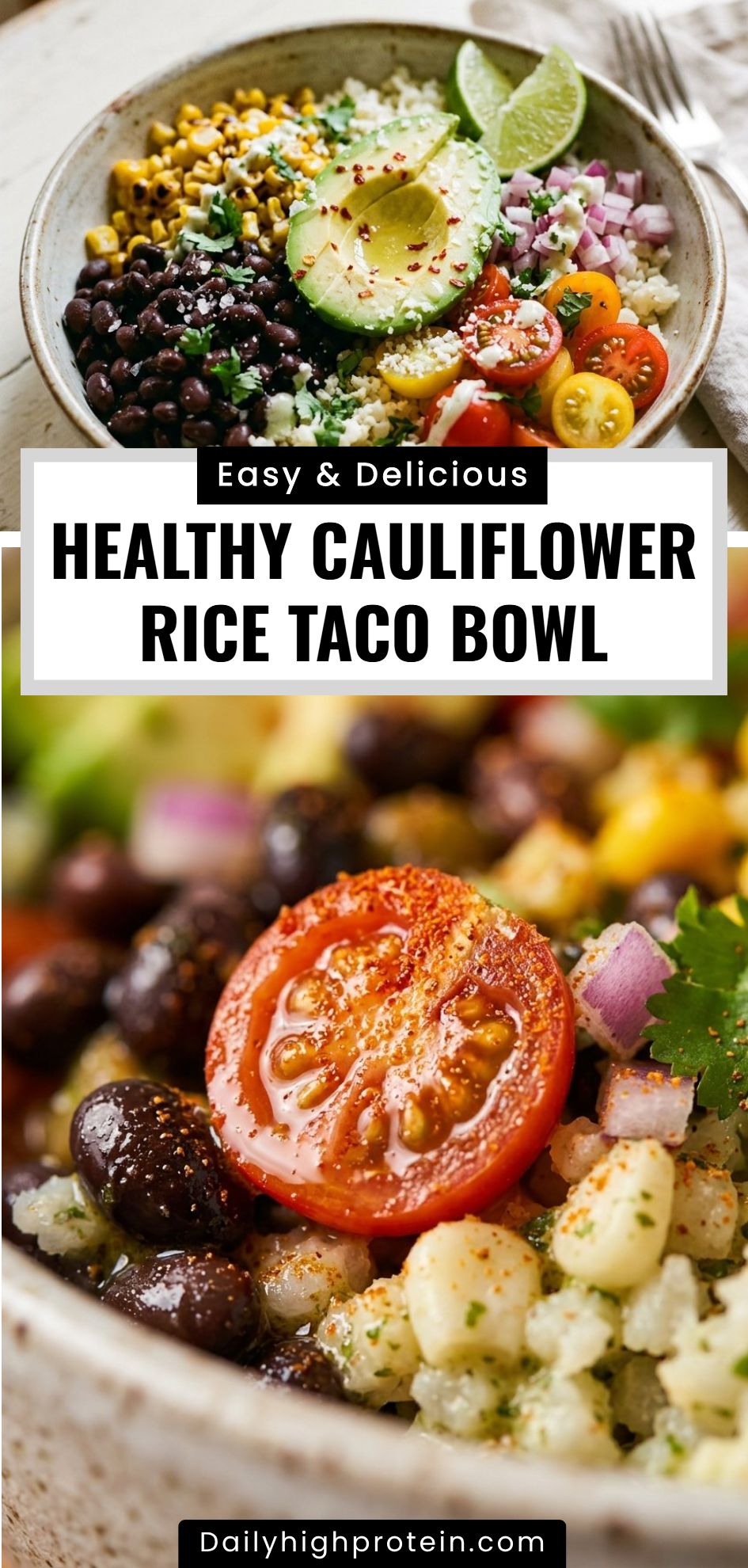 Healthy Cauliflower Rice Taco Bowl
