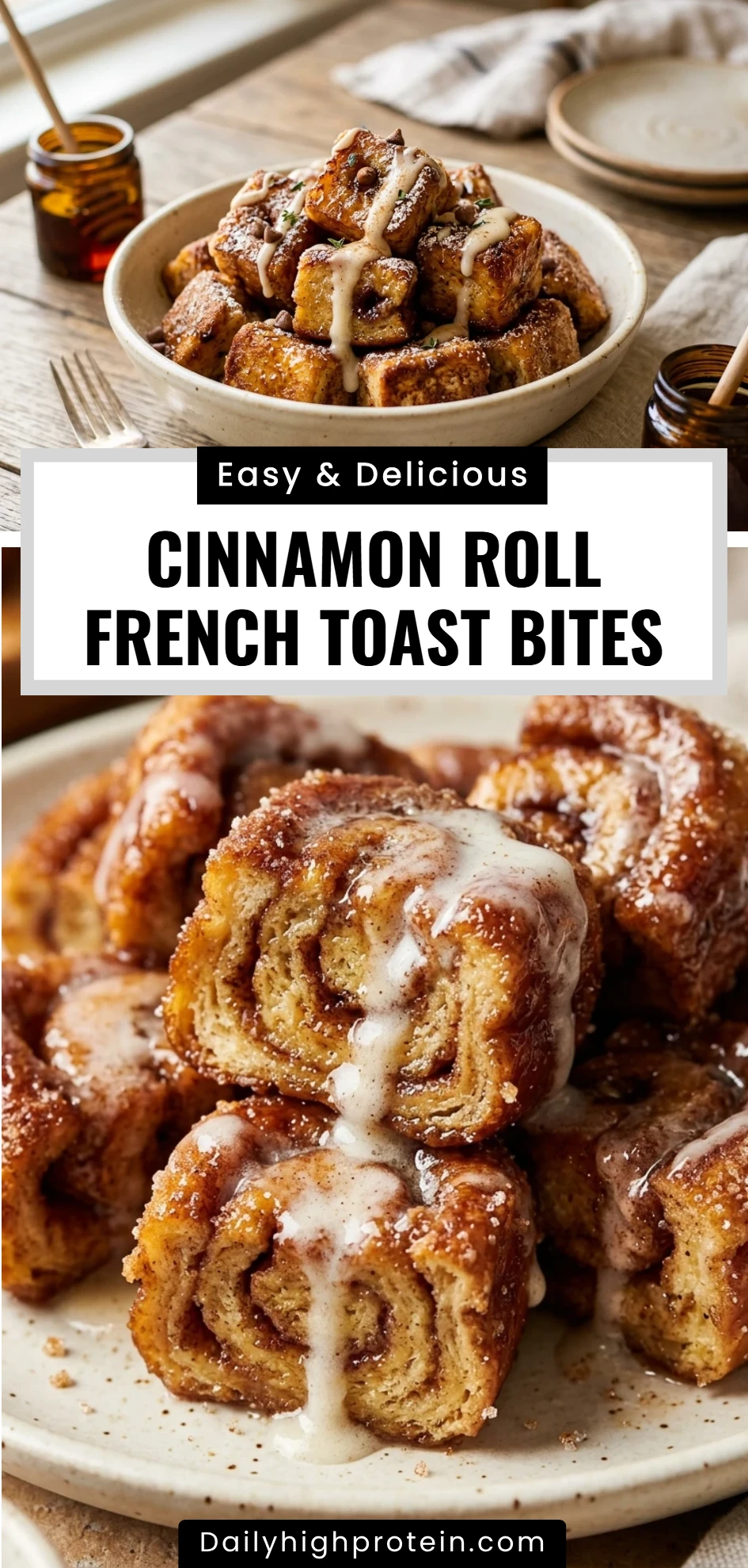 Cinnamon Roll French Toast Bites