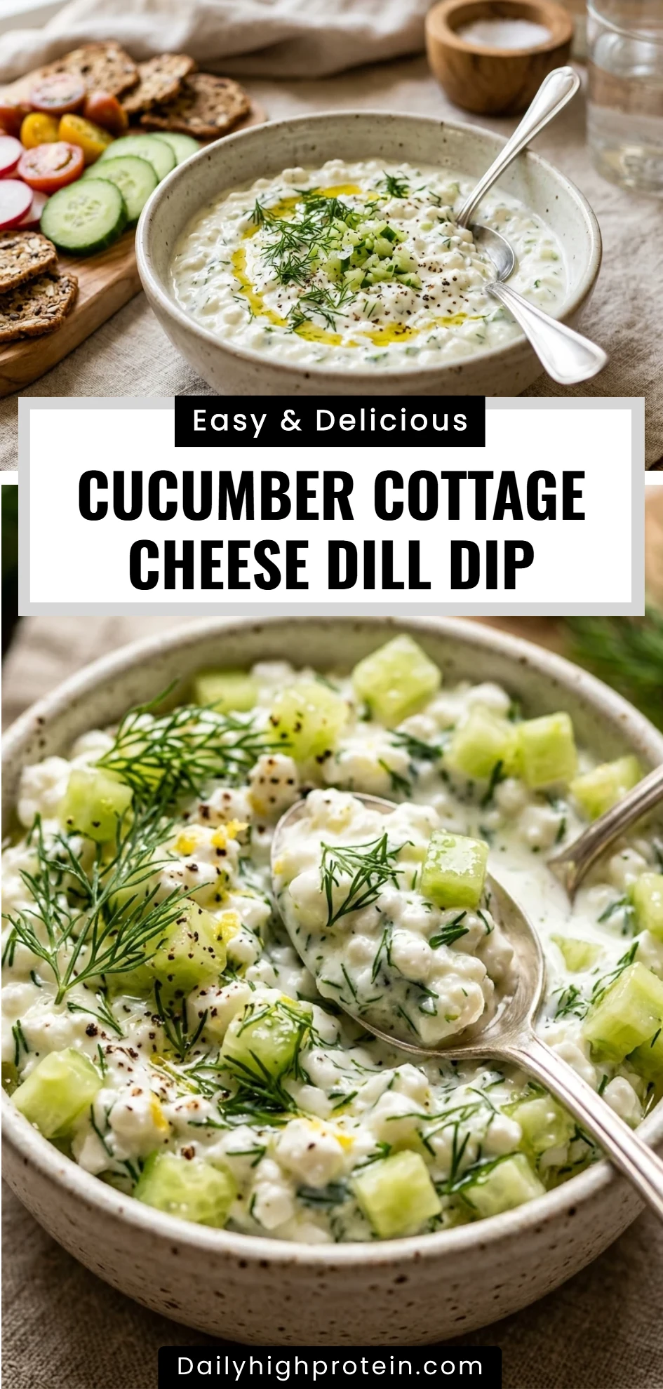 Cucumber Cottage Cheese Dill Dip