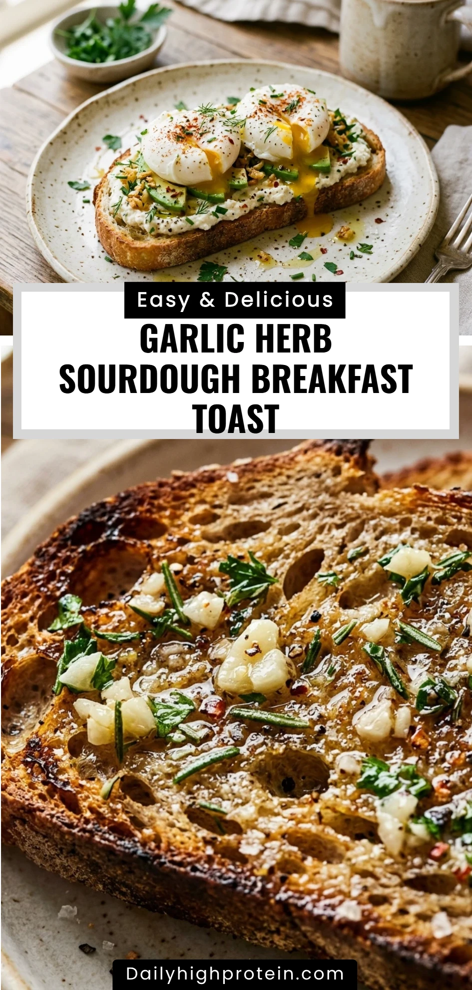 Garlic Herb Sourdough Breakfast Toast