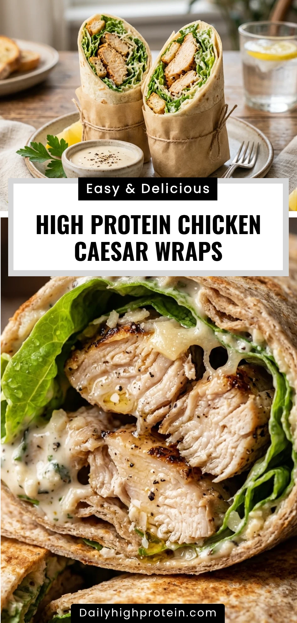 High Protein Chicken Caesar Wraps