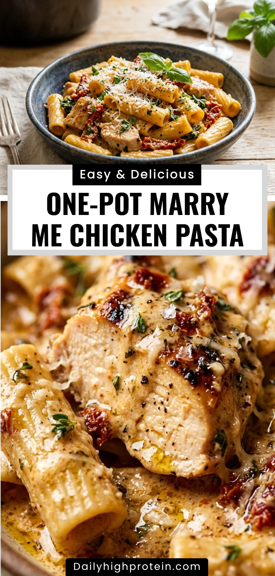 One-Pot Marry Me Chicken Pasta