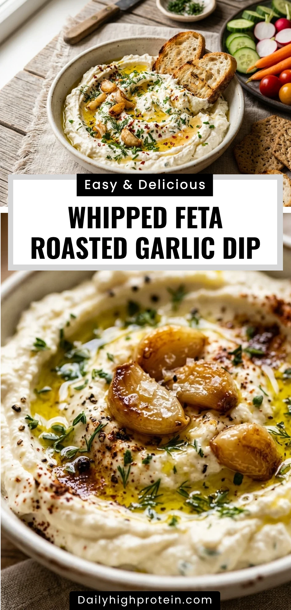 Whipped Feta Roasted Garlic Dip