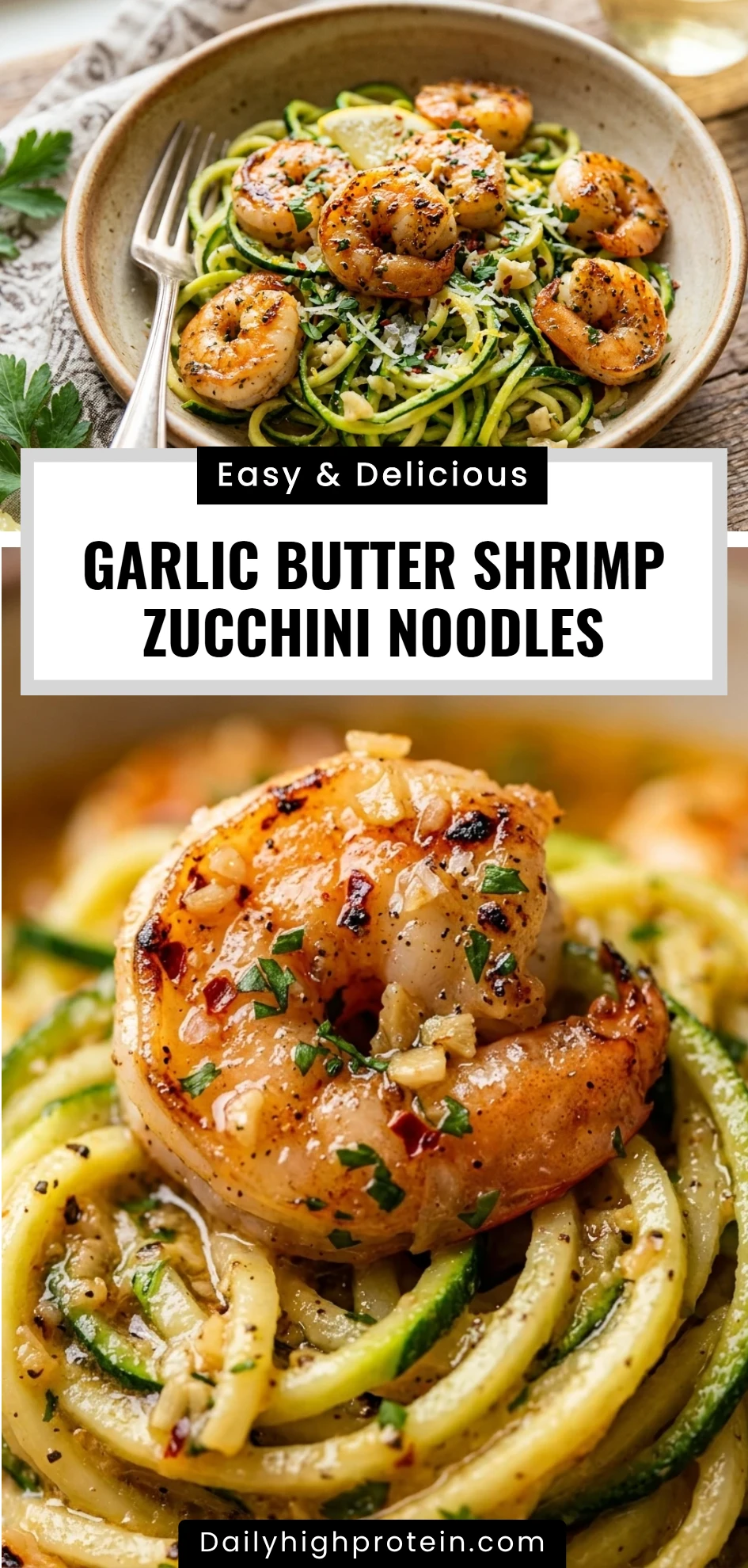 Garlic Butter Shrimp Zucchini Noodles