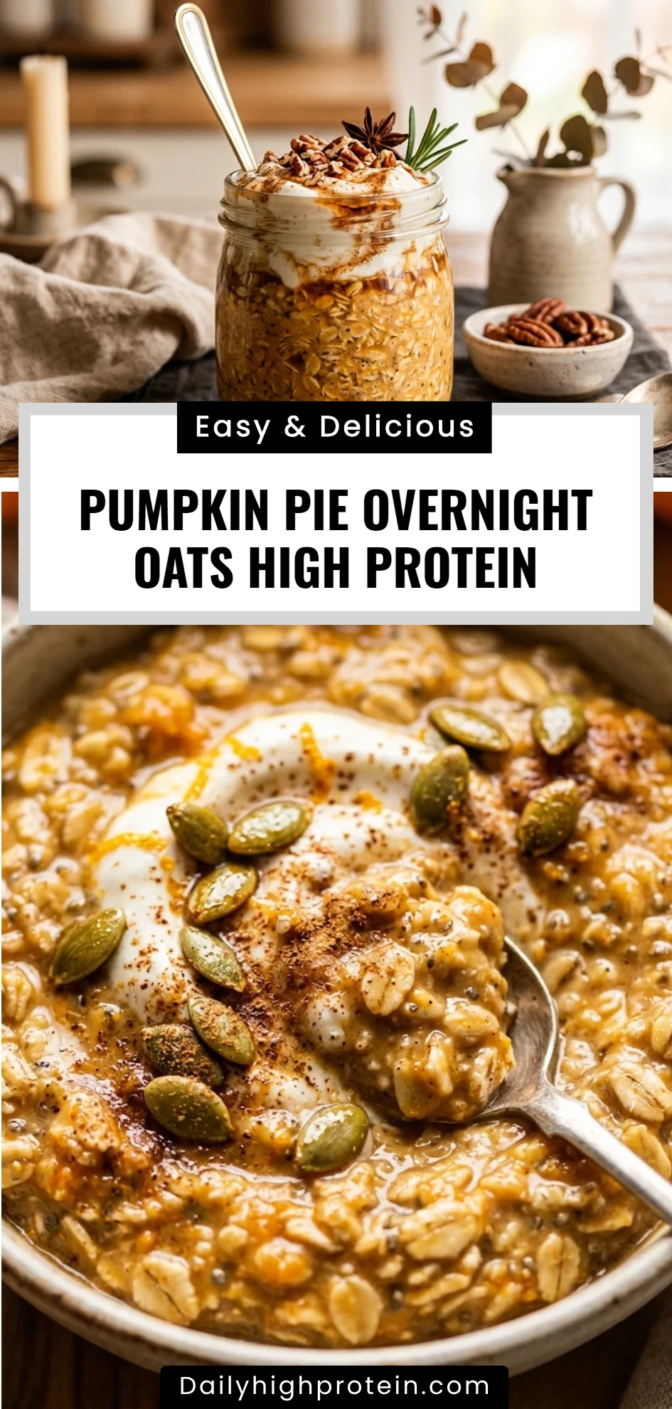 Pumpkin Pie Overnight Oats High Protein